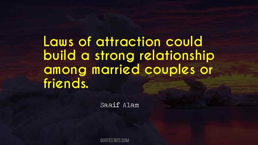 Quotes About Attraction #1313796