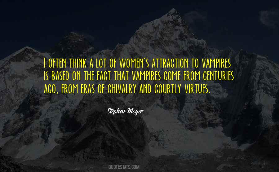 Quotes About Attraction #1319914