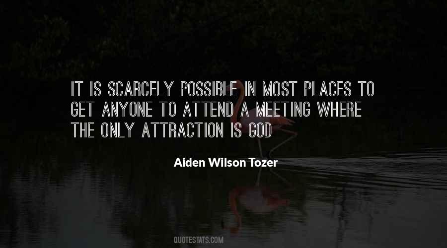 Quotes About Attraction #1330955