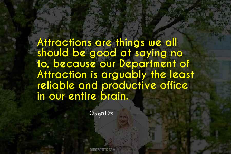 Quotes About Attraction #1338126