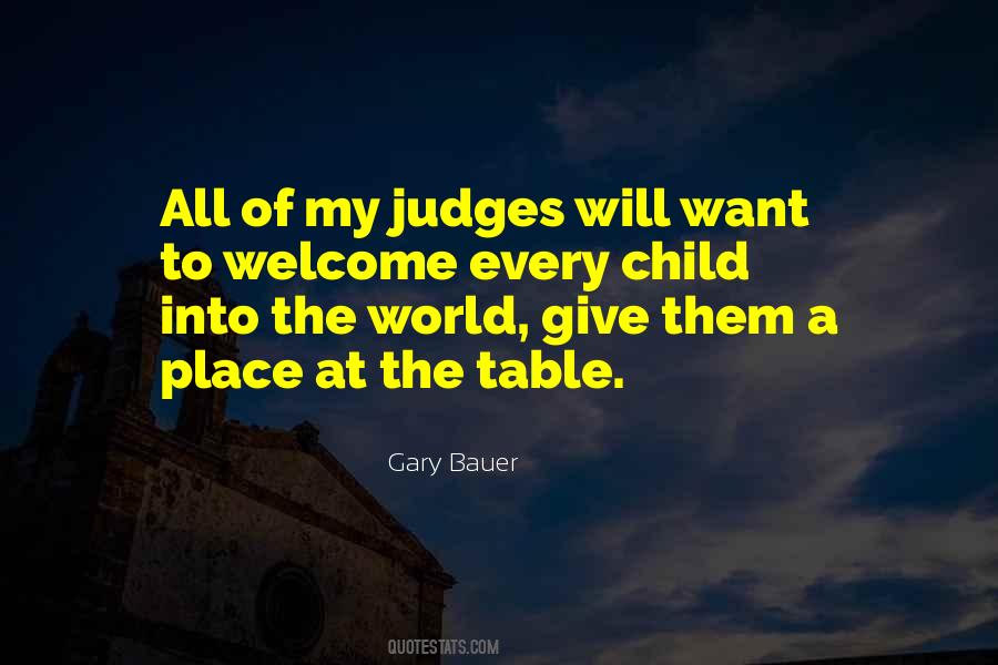 Welcome To My World Quotes #1231118
