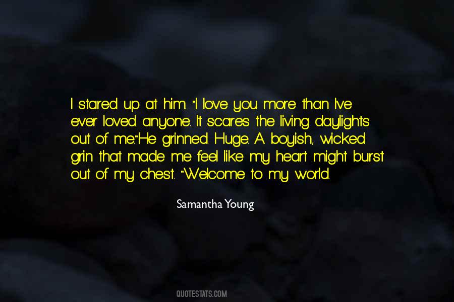 Welcome To My World Quotes #1247858