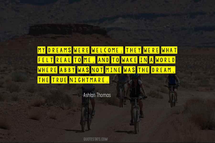 Welcome To My World Quotes #1293336