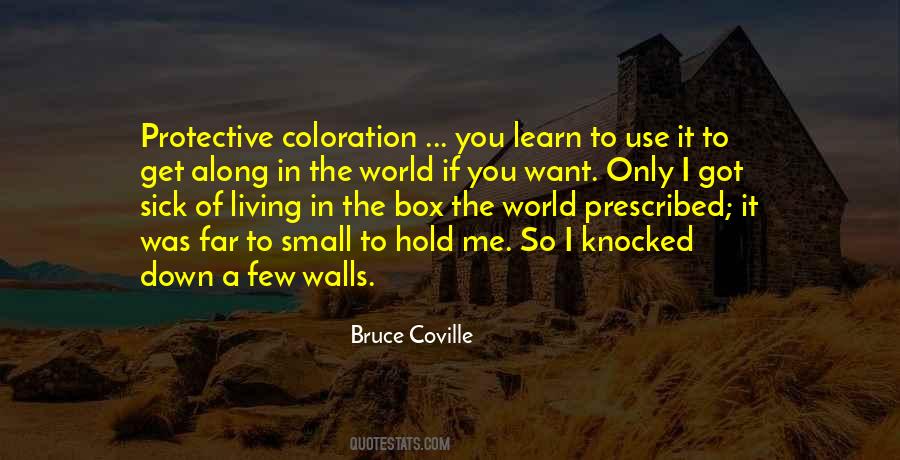 Welcome To My World Quotes #888