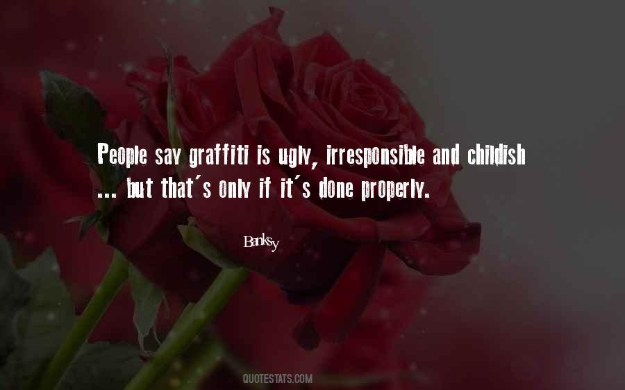 Quotes About Graffiti Is Art #1066359