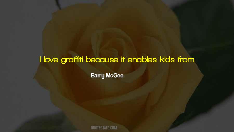 Quotes About Graffiti Is Art #1795952