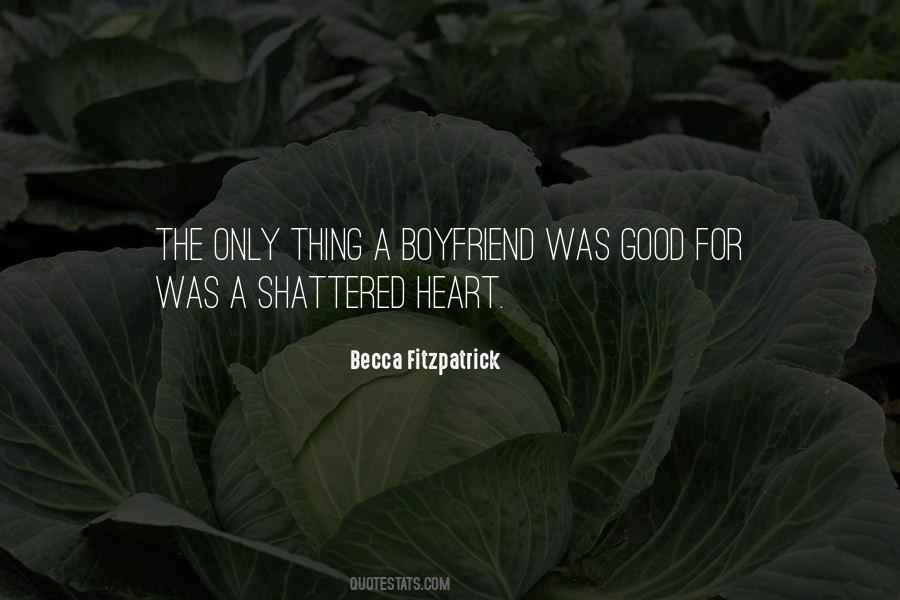 Quotes About Good Boyfriend #1077810
