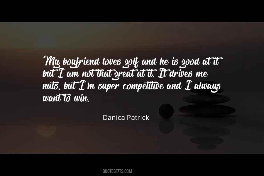 Quotes About Good Boyfriend #350444