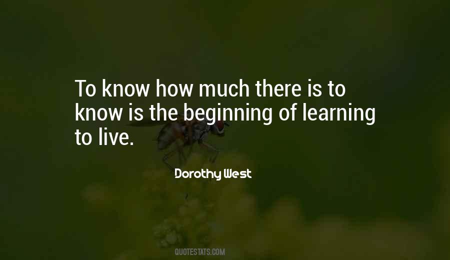 Quotes About Learning How To Live #1519491