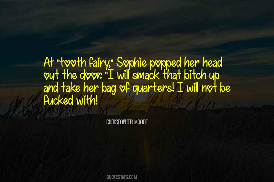 Quotes About Sophie #1258008