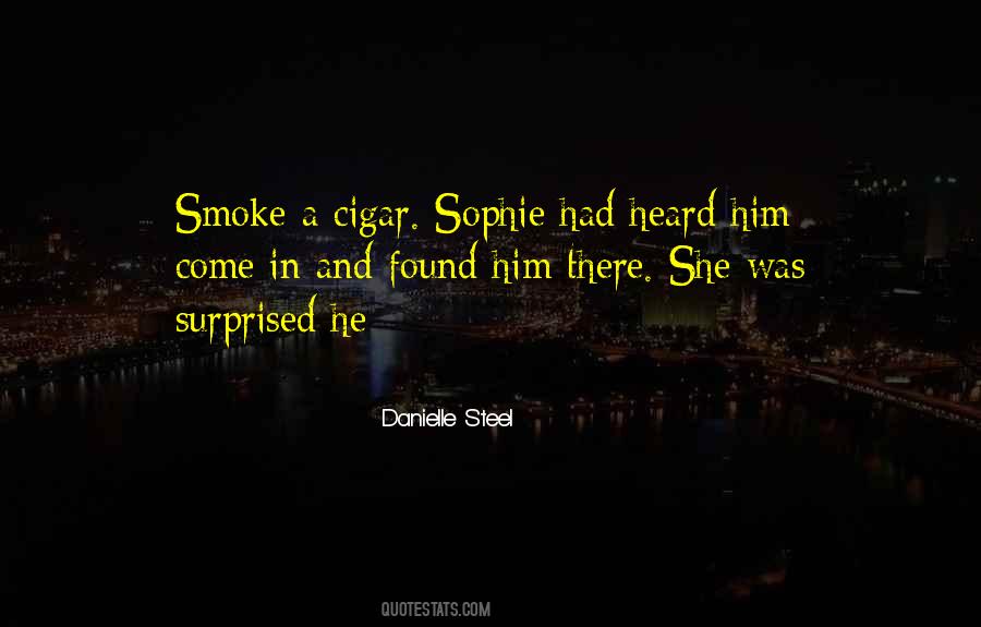 Quotes About Sophie #1649968