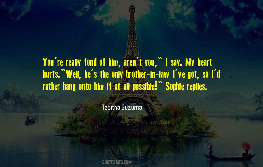 Quotes About Sophie #1720584