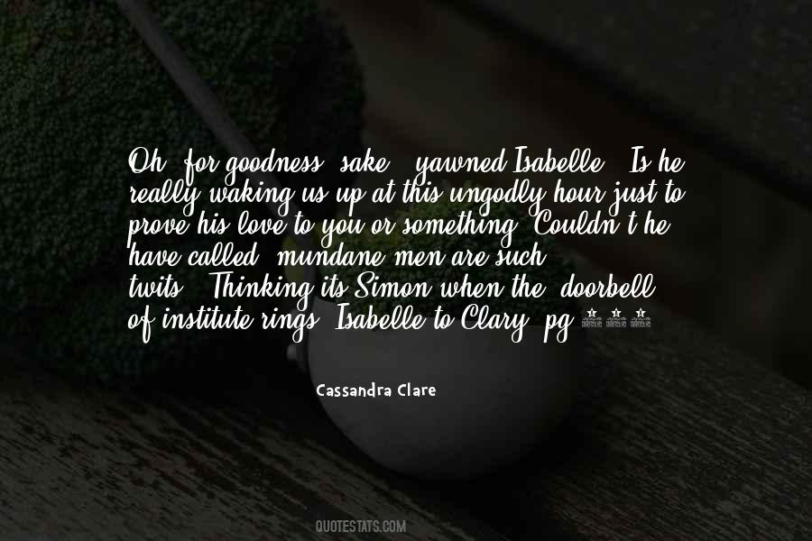 Quotes About Clary #1021537