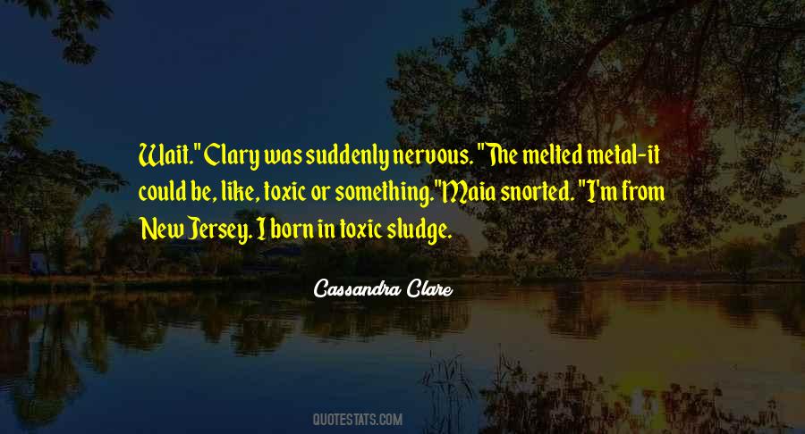 Quotes About Clary #1132524