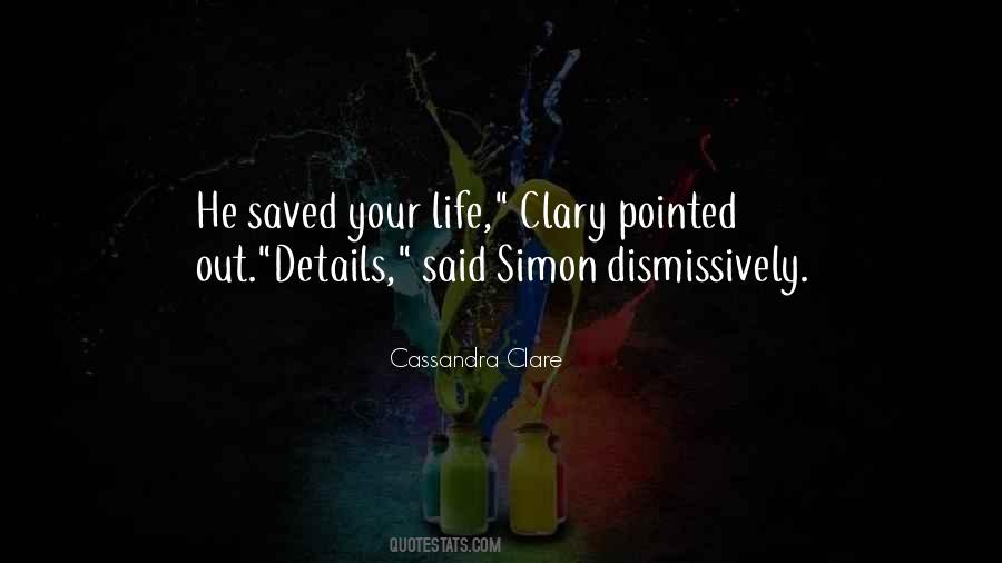 Quotes About Clary #1773283