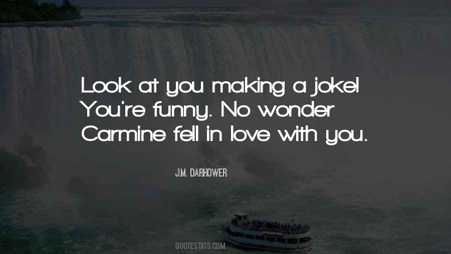 Quotes About Love Joke #723940