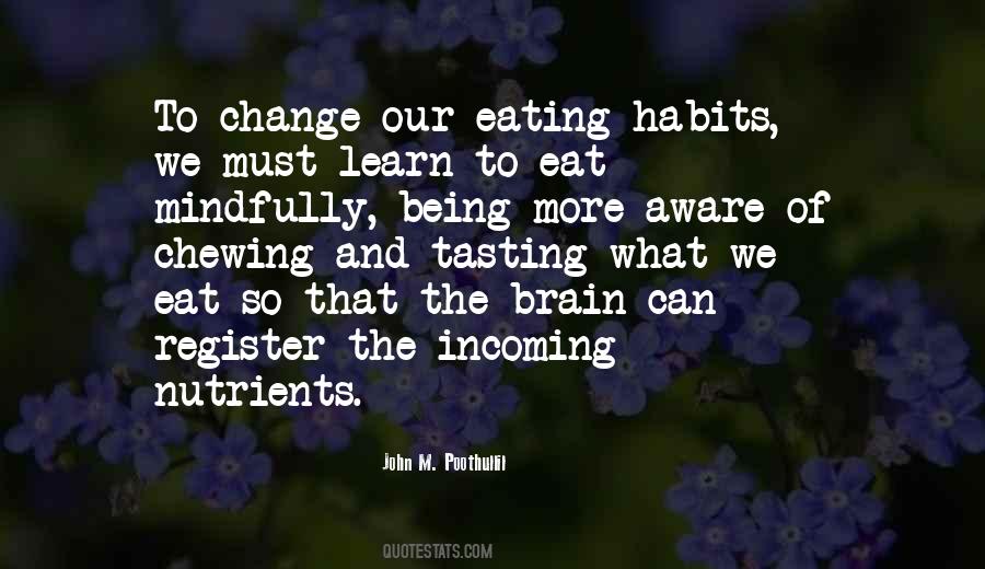 Quotes About Healthy Eating Habits #1339882