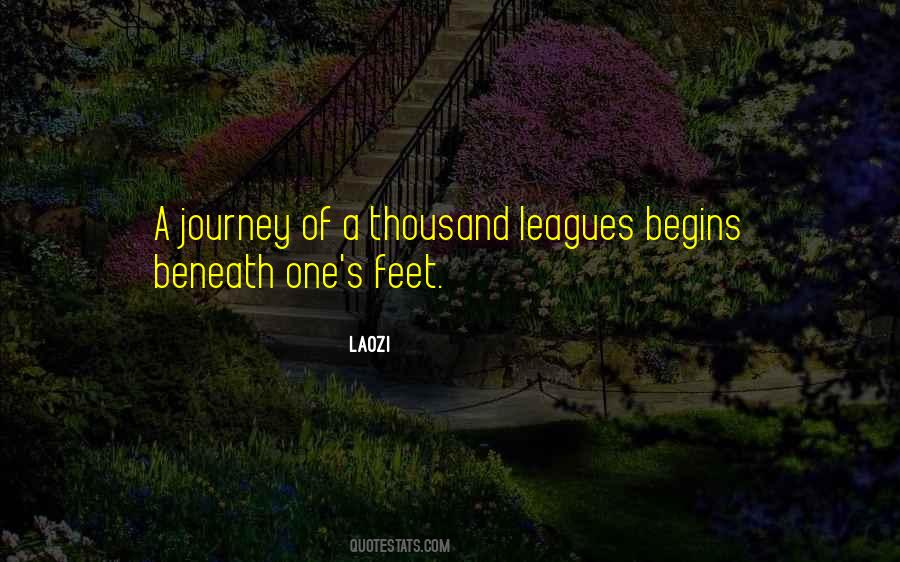 Quotes About Journey Begins #1409495