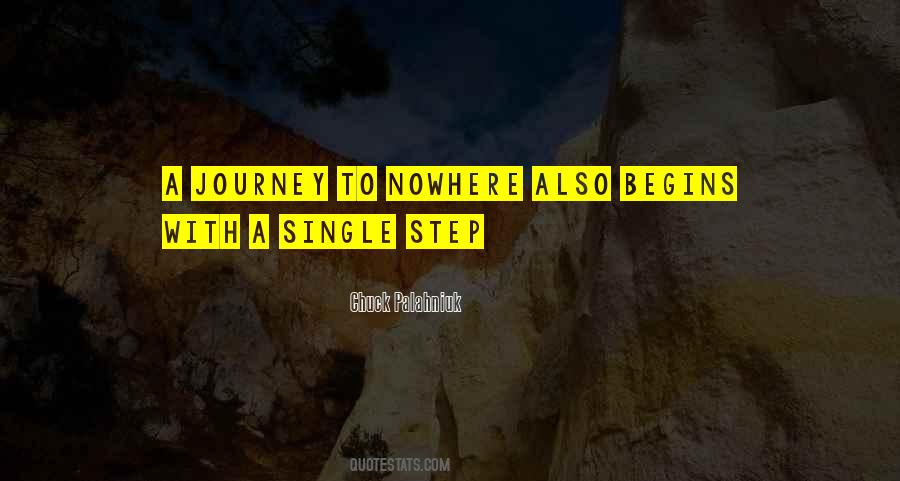 Quotes About Journey Begins #1846587