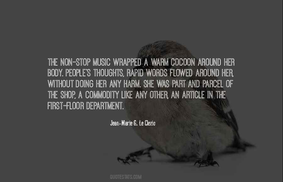 Music Of Thoughts Quotes #1017649