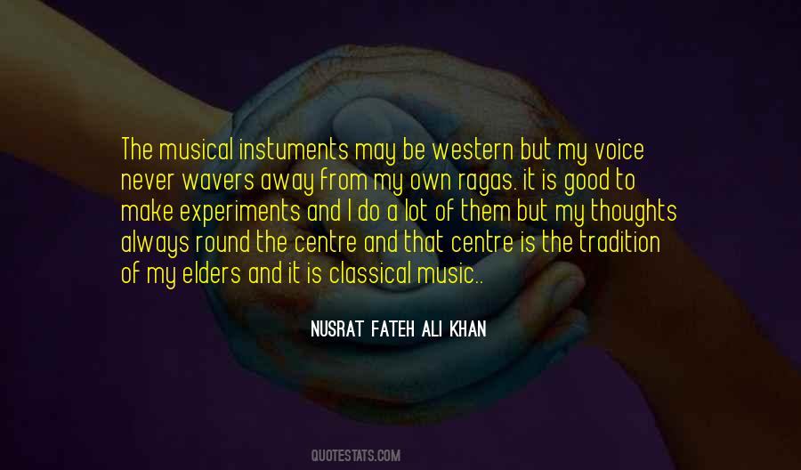 Music Of Thoughts Quotes #1245262