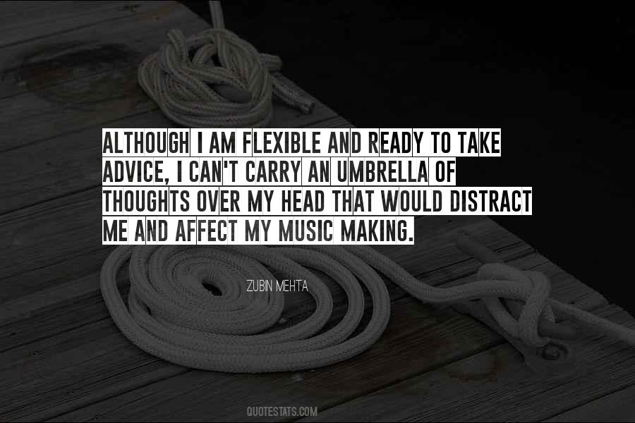 Music Of Thoughts Quotes #1545777