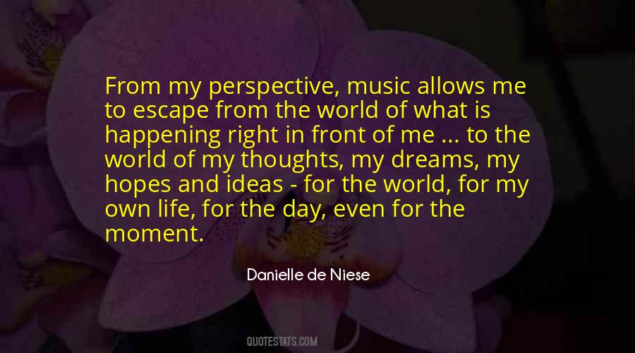 Music Of Thoughts Quotes #175440