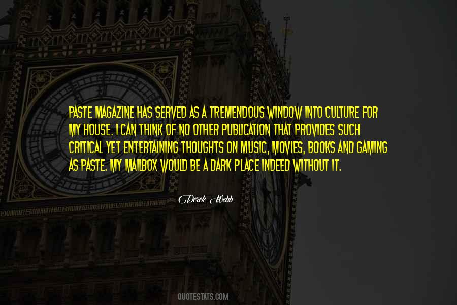 Music Of Thoughts Quotes #1786248