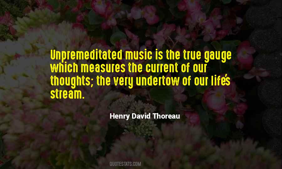 Music Of Thoughts Quotes #813360