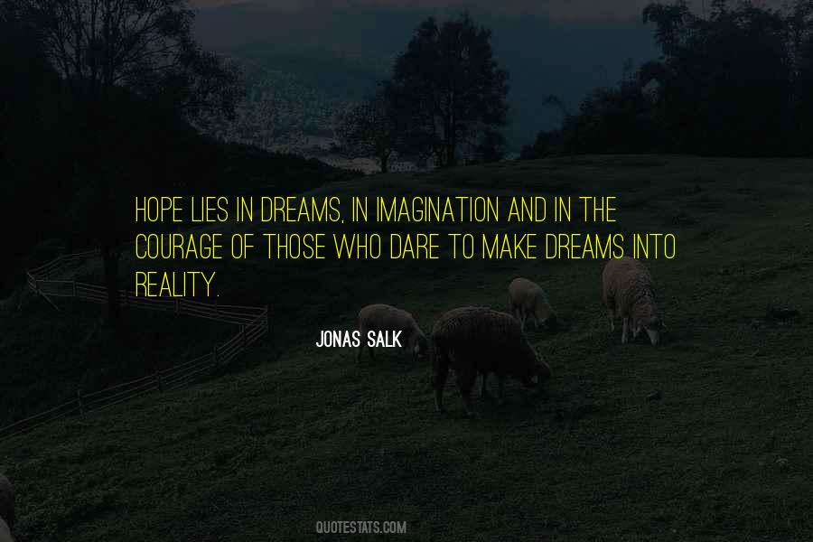 Quotes About The Reality Of Dreams #208445