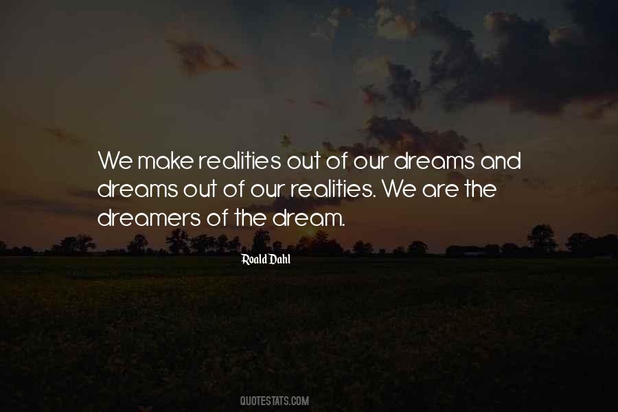 Quotes About The Reality Of Dreams #39270
