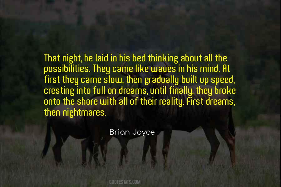 Quotes About The Reality Of Dreams #584491