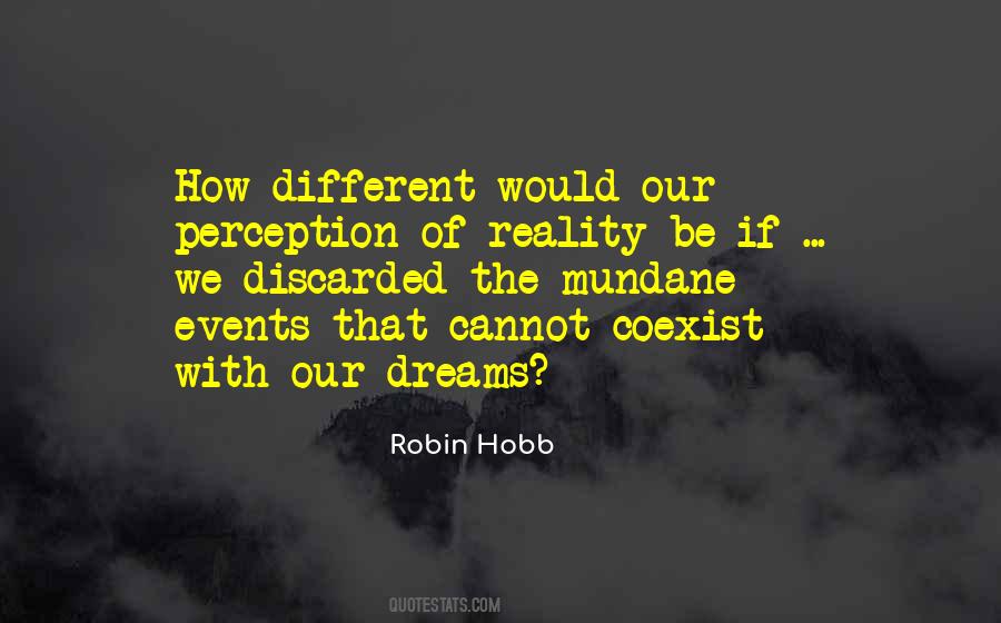 Quotes About The Reality Of Dreams #641629