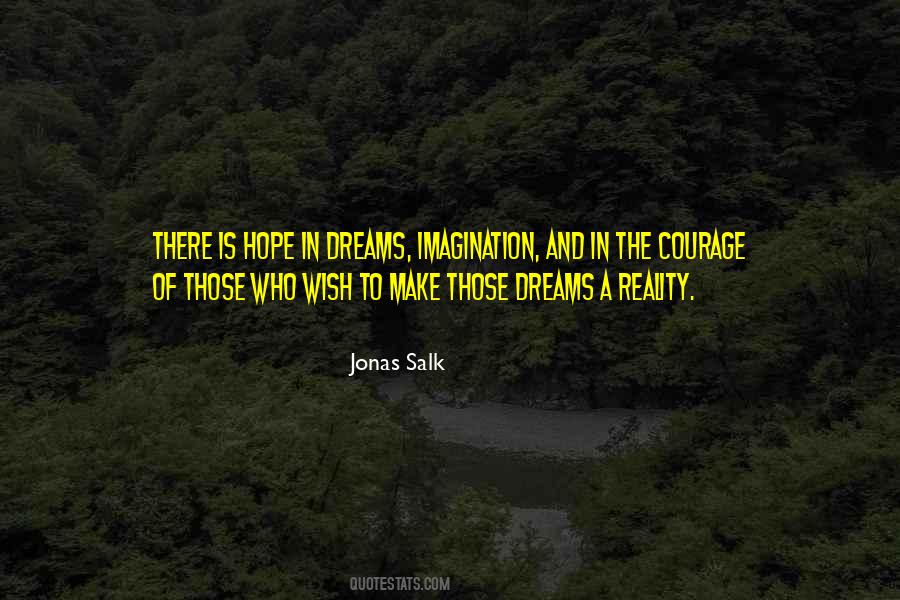 Quotes About The Reality Of Dreams #648631