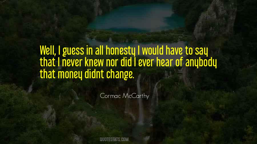 You Didnt Quotes #366648