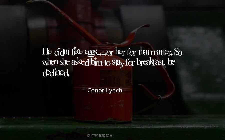 You Didnt Quotes #690681