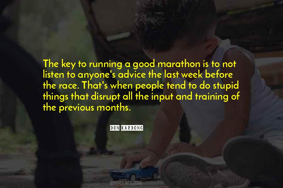 Quotes About Running A Marathon #270663