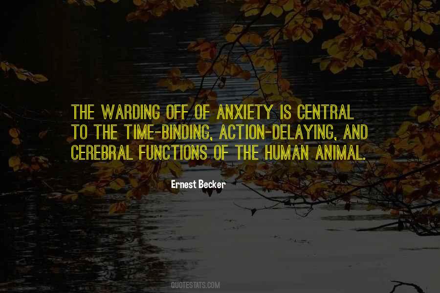 Anxiety Is Quotes #1180707