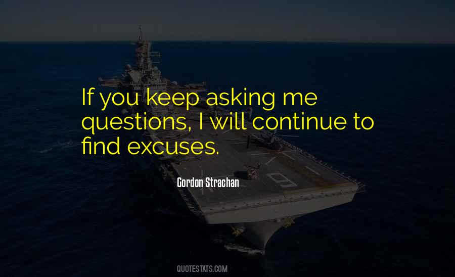 Quotes About Excuses #1187551