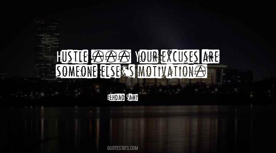 Quotes About Excuses #1309072
