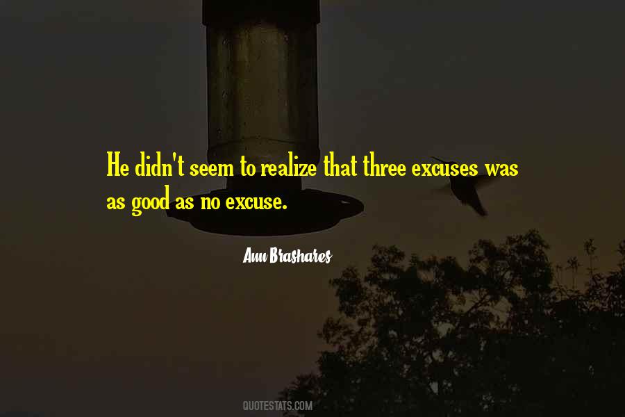 Quotes About Excuses #1321915