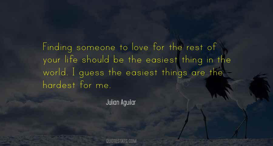 Quotes About Someone To Love #1708747