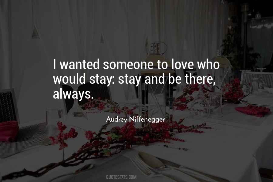 Quotes About Someone To Love #1794170