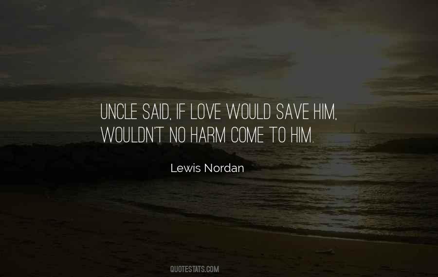 Quotes About No Harm #1203901