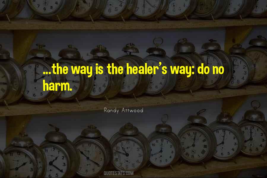 Quotes About No Harm #1338800