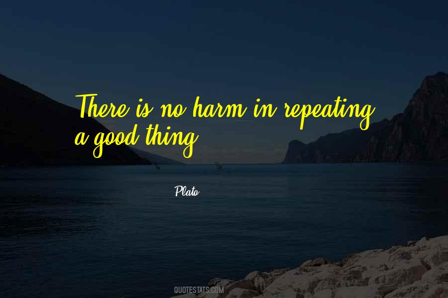 Quotes About No Harm #1734066