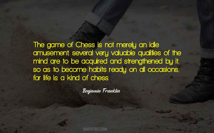 Life Is A Game Of Chess Quotes #575253