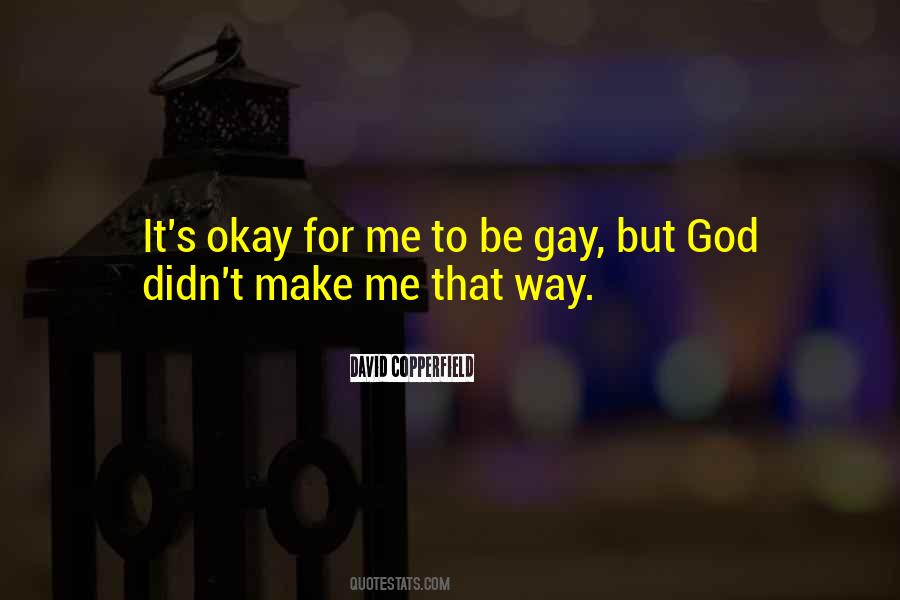 Quotes About It's Okay #1179313