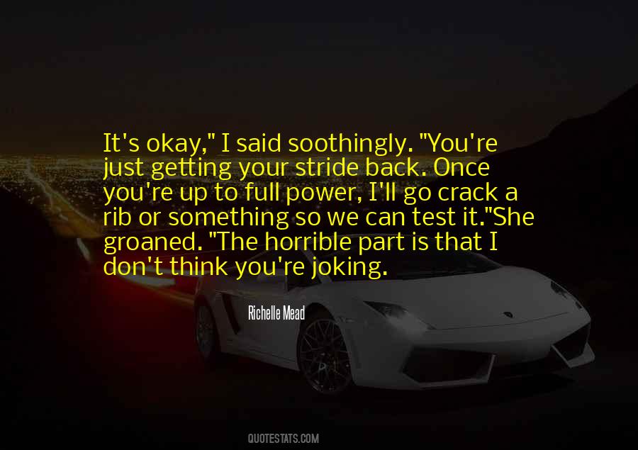 Quotes About It's Okay #1199339