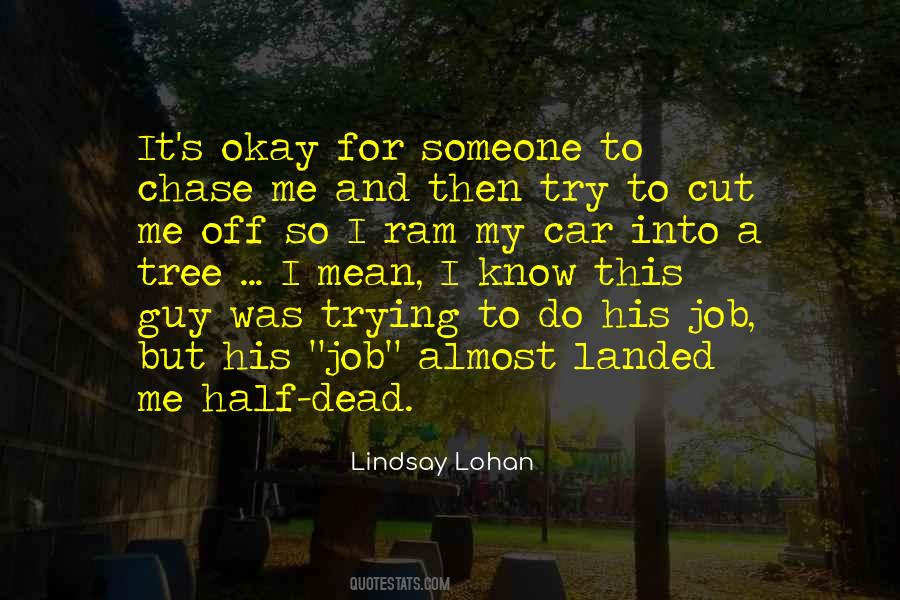 Quotes About It's Okay #1279967